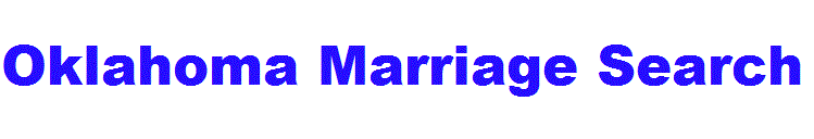Oklahoma Marriages Search Engine